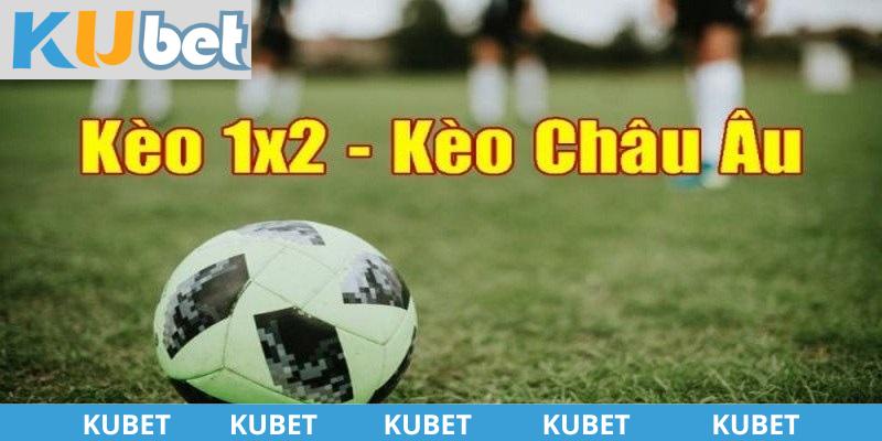 Khái quát chung về kèo 1x2 Kubet