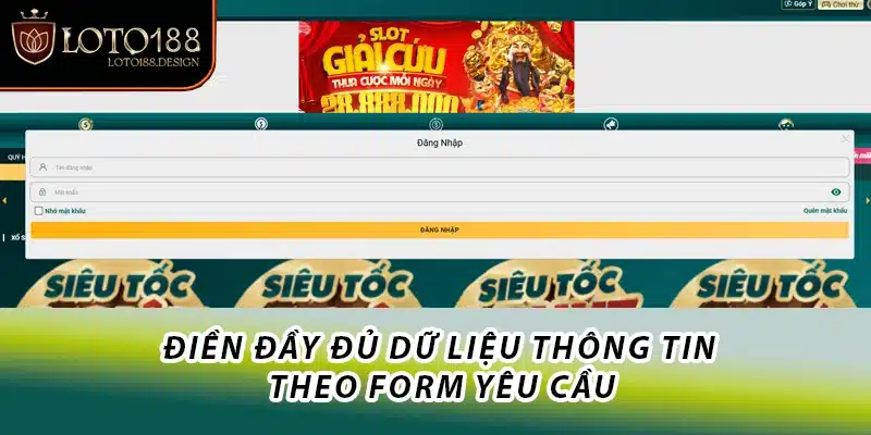 Điền đầy đủ dữ liệu thông tin theo form yêu cầu